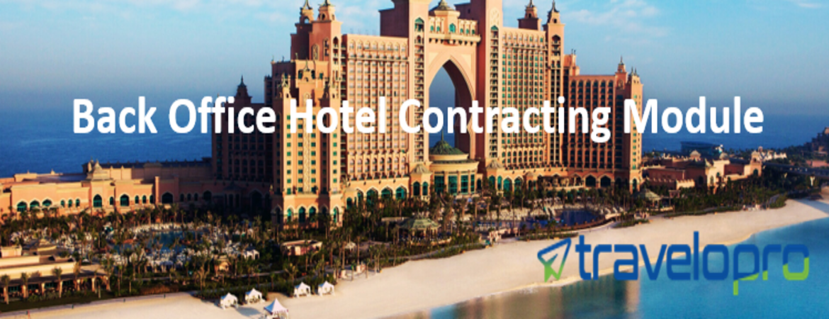 Back Office Hotel Contracting Module